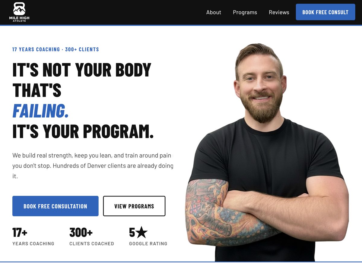 Mile High Athlete website — hero section showing personal trainer Ty Sonaty with headline 'It's Not Your Body That's Failing. It's Your Program.'